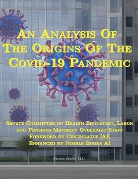 portada An Analysis Of The Origins Of The Covid-19 Pandemic
