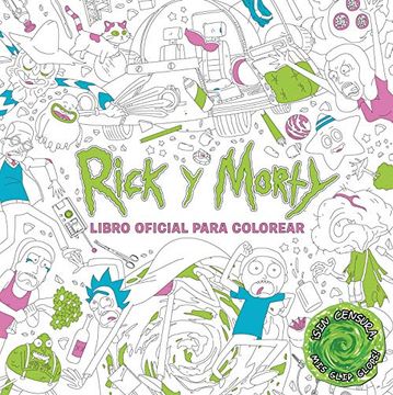 portada Rick & Morty. Libro Oficial Para Colorear (in Spanish)