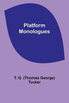 portada Platform Monologues (en Inglés)