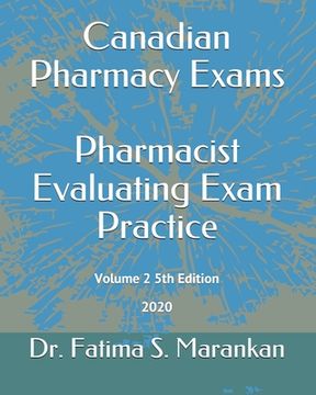 portada Canadian Pharmacy Exams - Pharmacist Evaluating Exam Practice: Volume 2 5th Edition 2020
