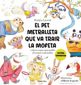 portada El pet Metralleta que va Trair la Mofeta (en Catalá)