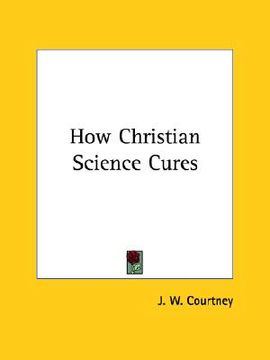 portada how christian science cures