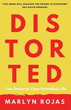 portada Distorted: You Deserve Your Intended Life (en Inglés)