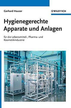 portada Hygienegerechte Apparate und A: In Der Lebensmittel-, Pharma- Und Kosmetikindustrie