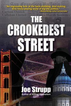 portada The Crookedest Street (en Inglés)