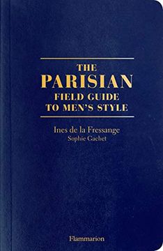 portada The Parisian Field Guide to Men'S Style 