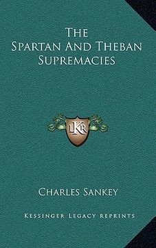 portada the spartan and theban supremacies (en Inglés)