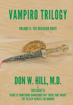 portada Vampiro Trilogy: Volume II: The Obsidian Knife (en Inglés)