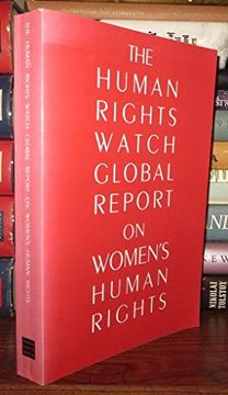 portada The Human Rights Watch Global Report on Women's Human Rights