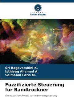 portada Fuzzifizierte Steuerung für Bandtrockner (en Alemán)