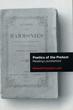 portada Poetics of the Pretext: Reading Lautréamont (European Literature) (in English)