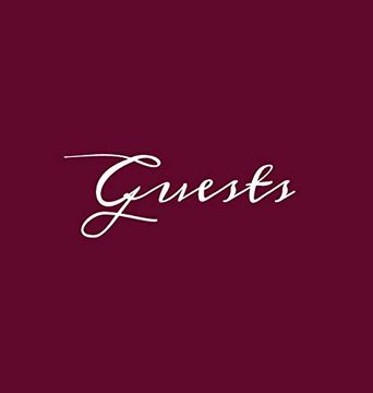 portada Guests Wine Burgundy Hardcover Guest Book Blank no Lines 64 Pages Keepsake Memory Book Sign in Registry for Visitors Comments Wedding Birthday Anniversary Christening Engagement Party Holiday (in English)