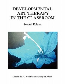 portada developmental art therapy in the classroom (en Inglés)