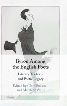 portada Byron Among the English Poets: Literary Tradition and Poetic Legacy (in English)
