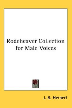 portada rodeheaver collection for male voices (en Inglés)