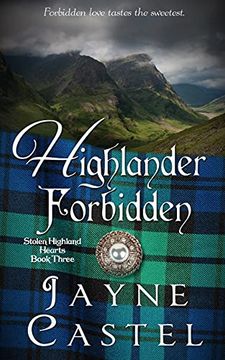 portada Highlander Forbidden: A Medieval Scottish Romance (3) (Stolen Highland Hearts) 