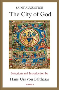 portada The City of God: Selections and Introduction by Hans urs von Balthasar (in English)