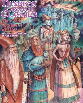 portada Dungeon Crawl Classics #88: The 998th Conclave of Wizards (in English)