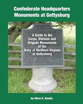 portada confederate headquarters monuments at gettysburg (en Inglés)
