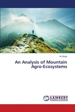 portada An Analysis of Mountain Agro-Ecosystems (en Inglés)