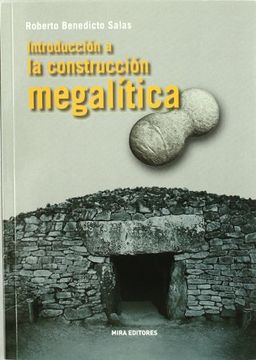 portada Int. A la Construccion Megalitica (in Spanish)