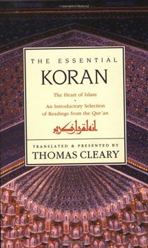 portada The Essential Koran: The Heart of Islam - an Introductory Selection of Readings From the Quran (in English)