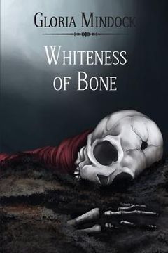 portada Whiteness of Bone (en Inglés)