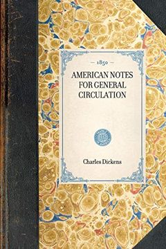 portada American Notes for General Circulation (Travel in America) (en Inglés)