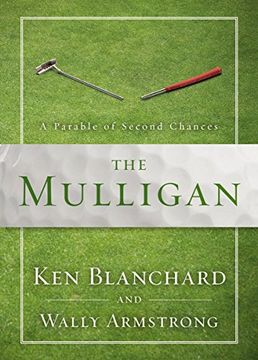 portada The Mulligan: A Parable of Second Chances 