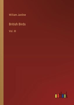 portada British Birds: Vol. III