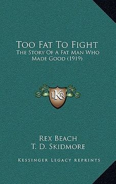 portada too fat to fight: the story of a fat man who made good (1919)