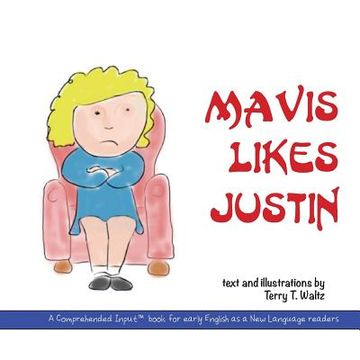 portada Mavis Likes Justin (in English)