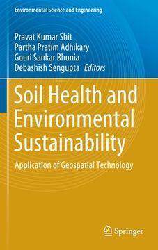 portada Soil Health and Environmental Sustainability: Application of Geospatial Technology (en Inglés)