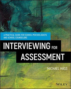 portada Interviewing for Assessment: A Practical Guide for School Psychologists and School Counselors 