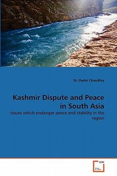 portada kashmir dispute and peace in south asia (en Inglés)