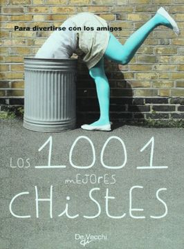 los 1001 mejores chistes