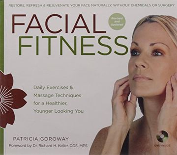 portada Facial Fitness: Daily Exercises & Massage Techniques for a Healthier, Younger Looking you [With Dvd]