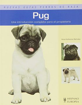 portada Pug (Nuevas Guías Perros de Raza)