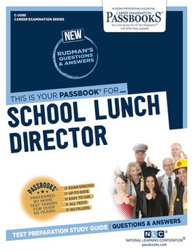 portada School Lunch Director (C-2088): Passbooks Study Guide Volume 2088 (in English)