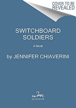 portada Switchboard Soldiers: A Novel (in English)