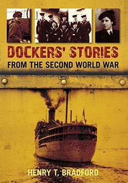 portada Dockers' Stories From the Second World war (en Inglés)