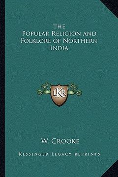 portada the popular religion and folklore of northern india (en Inglés)