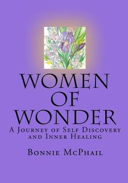 portada Women Of Wonder: A Journey Of Self Discovery And Inner Healing (en Inglés)