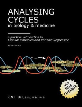 portada analysing cycles in biology & medicine-a practical introduction to circular variables & periodic regression (en Inglés)