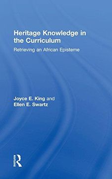 portada Heritage Knowledge in the Curriculum: Retrieving an African Episteme (Hardback) 