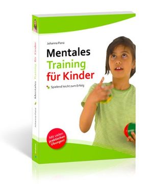 portada Mentales Training für Kinder: Spielend leicht zum Erfolg (in German)