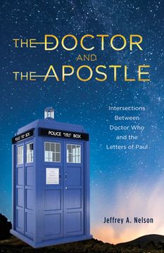 portada The Doctor and the Apostle (en Inglés)