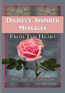 portada Divinely Inspired Messages From the Heart (in English)