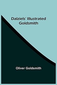 portada Dalziels'Illustrated Goldsmith (in English)