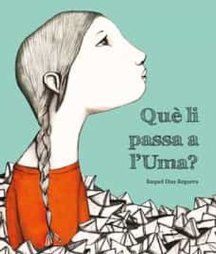 portada Què li Passa a L'Uma? (Catalan) (in Catalá)
